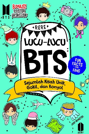 LUCU-LUCU BTS Sejumlah Kisah Unik, Gokil, dan Konyol  